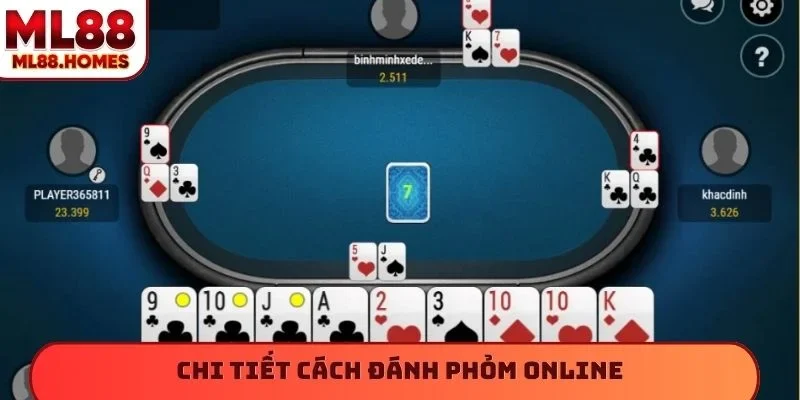 Chi tiết cách đánh phỏm online