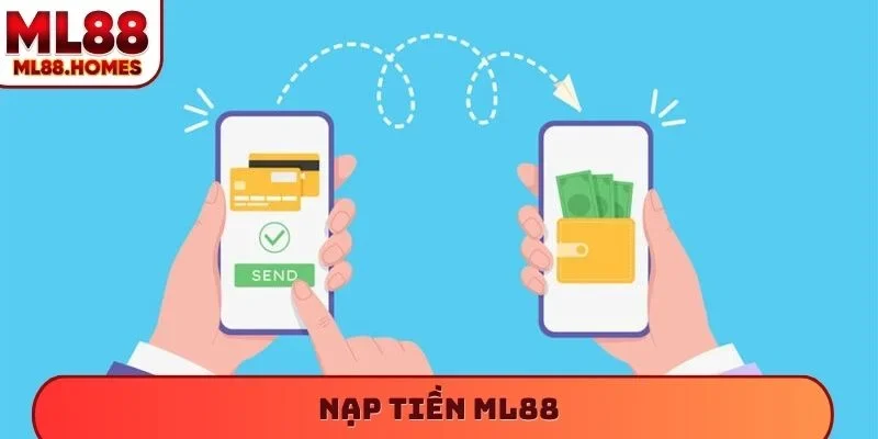 Nạp tiền ML88